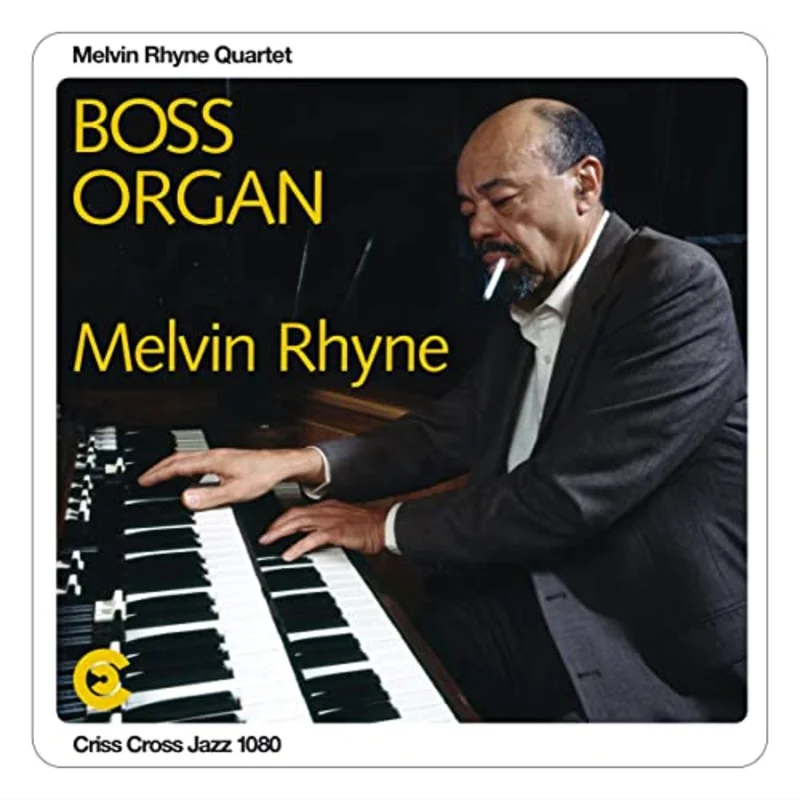 Rhyne, Melvin - Boss Organ