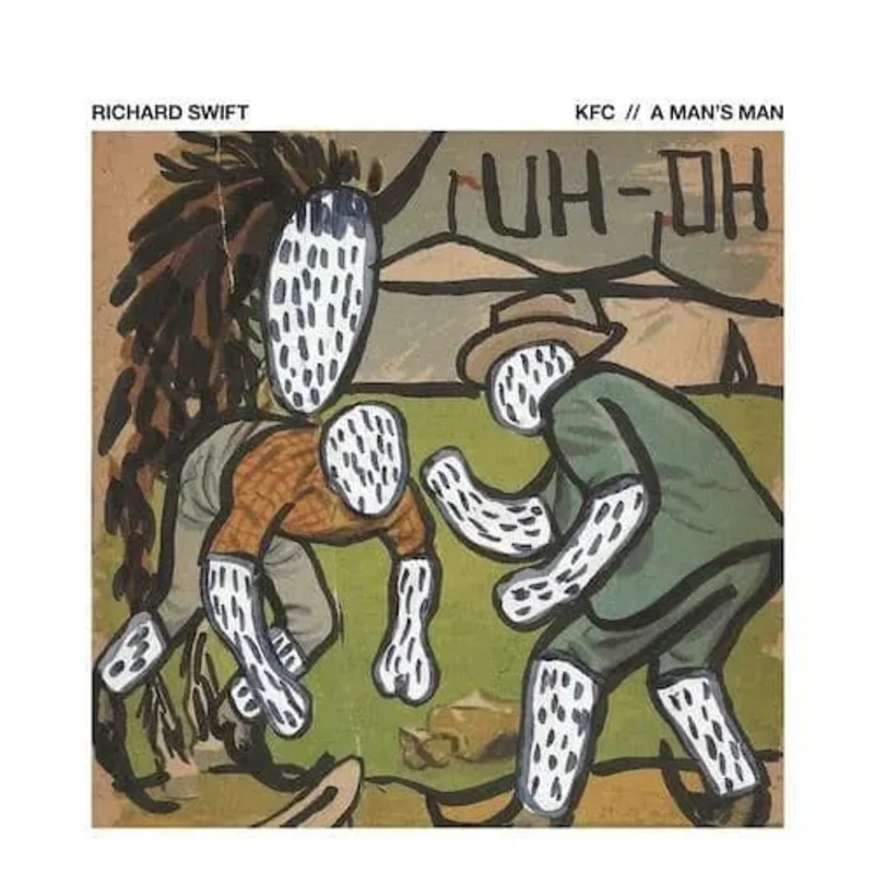 Richard Swift - KFC b/w A Man's Man [7" Vinyl]