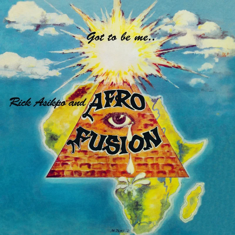 Rick Asikpo & Afro Fusion - Got To Be Me Vinyl LP