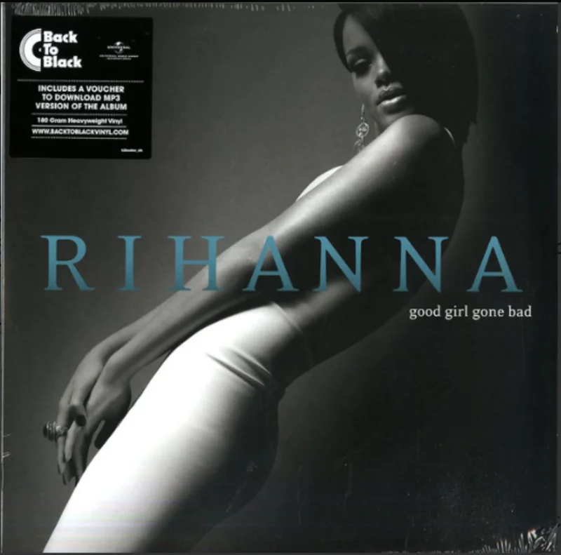 Rihanna - Good Girl Gone Bad (Arrives in 4 Days)