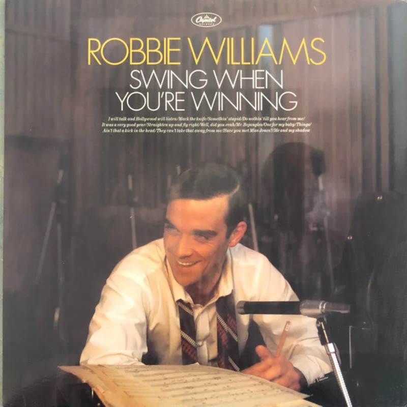 Robbie Williams - Swing When You're Winning (Arrives in 4 days)