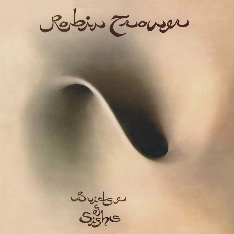Robin Trower - Bridge Of Sighs (50th Anniversary Edition) (Chrysalis) (Half Speed Mastered) (Arrives in 30 days)