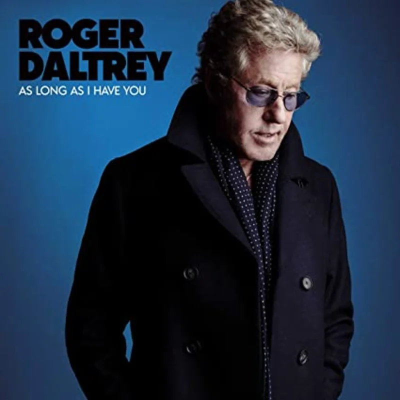 Roger Daltrey As Long As I Have You (Blue Vinyl) [Import] - (M) (ONLINE ONLY!!)