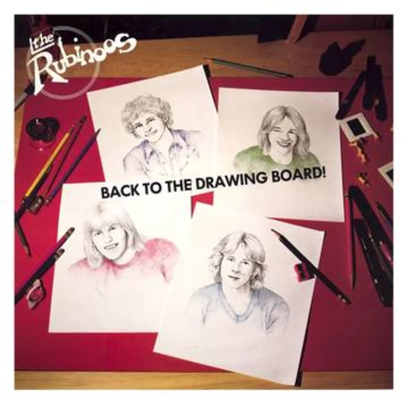 Rubinoos - Back to the Drawing Board