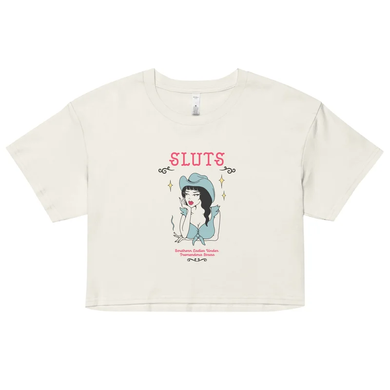 S.L.U.T.S.