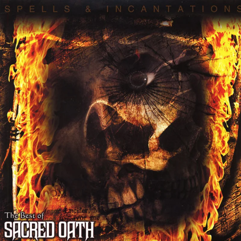 Sacred Oath - Spells & Incantations - The Best Of Sacred Oath (Arrives in 4 days)