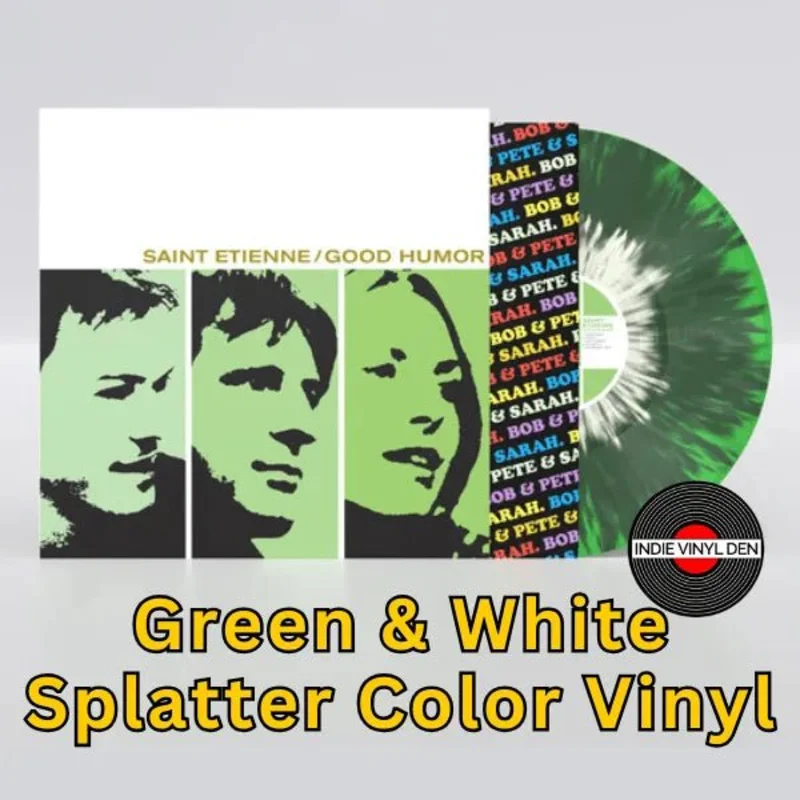 Saint Etienne - Good Humor - Green & White Splatter Vinyl Record