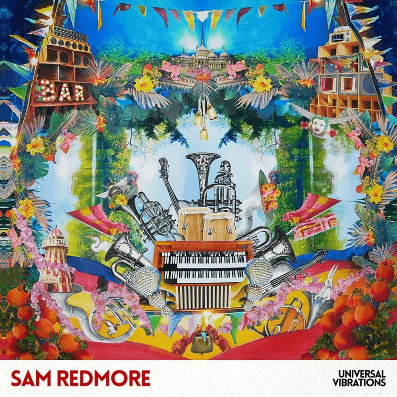 Sam Redmore - Universal Vibrations Vinyl LP