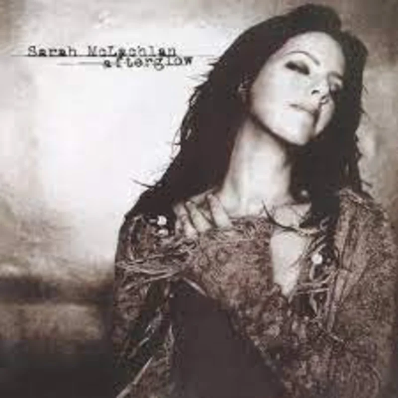 Sarah McLachlan - Afterglow (Analogue Pressing) (Arrives in 30 days)