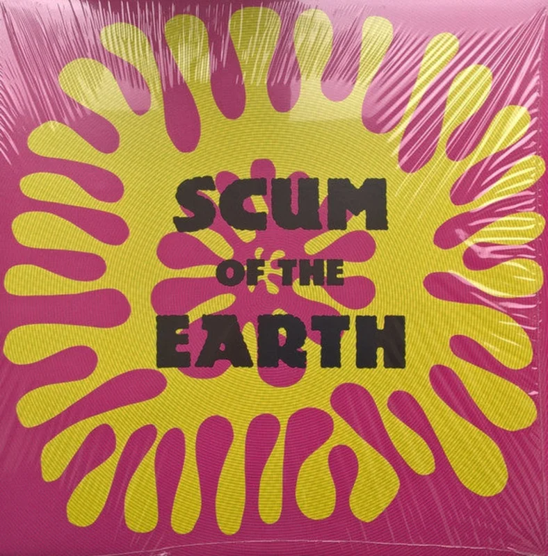 Scum Of The Earth