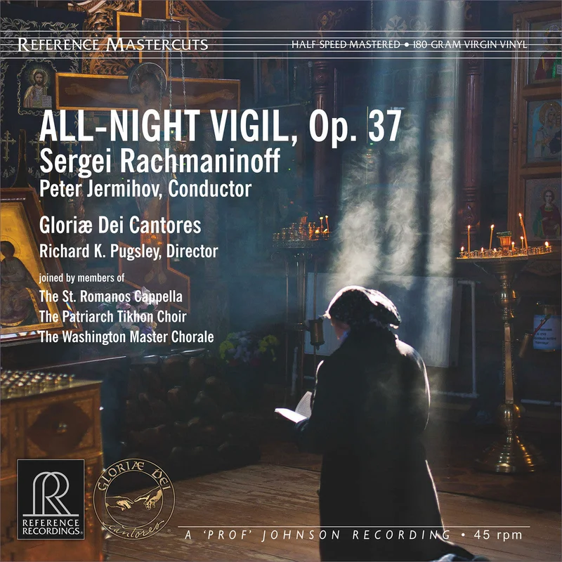Sergei Rachmaninoff - All - Night Vigil, Op. 37 (Reference Recordings) (Half Speed Mastered) (Arrives in 30 days)