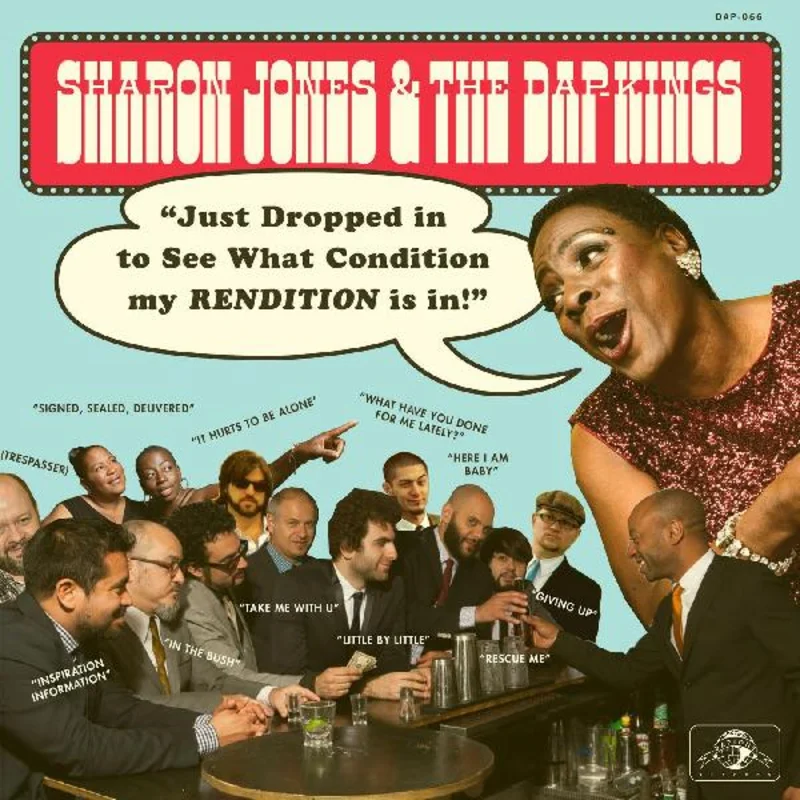 Sharon Jones & The Dap-Kings Just Dropped In To See What Condition My Rendit (Vinyl) - (M) (ONLINE ONLY!!)