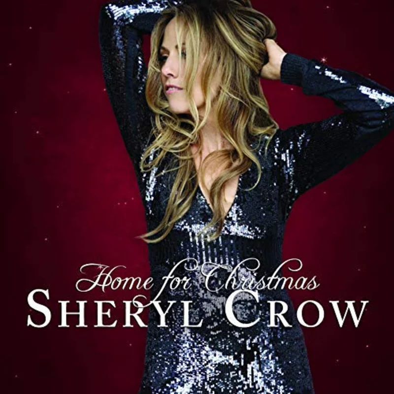 Sheryl Crow Home For Christmas [LP] - (M) (ONLINE ONLY!!)