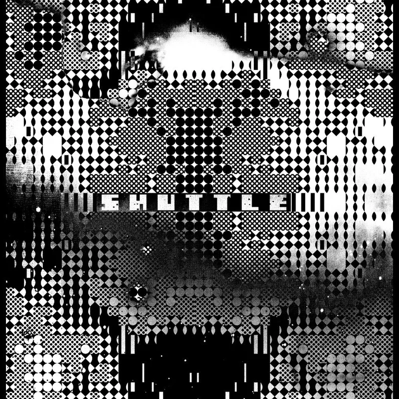 Shuttle - Tunnel (Ninja Tune) (Arrives in 30 days)