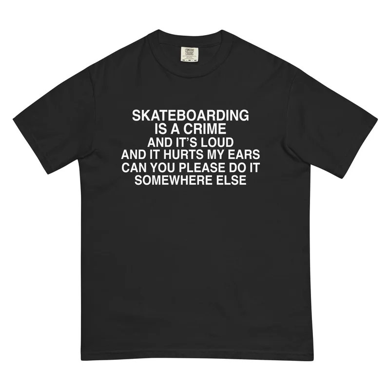 Skateboarding Is A Crime