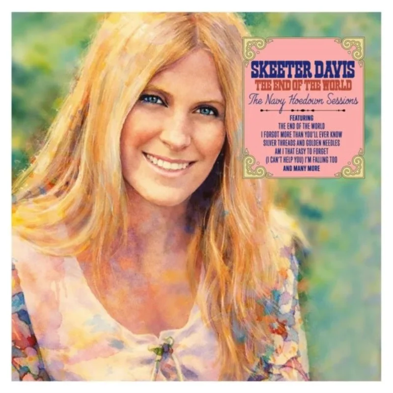 SKEETER DAVIS-END OF THE WORLD: THE NAVY HOEDOWN SESSIONS(RECORD STORE DAY 2026) Vinyl LP
