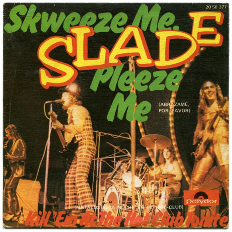 Skweeze Me, Pleeze Me = Abrzame, Por Favor