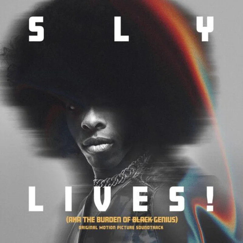 Sly & The Family Stone - Sly Lives! (aka The Burden of Black Genius) (Original Soundtrack) Vinyl LP