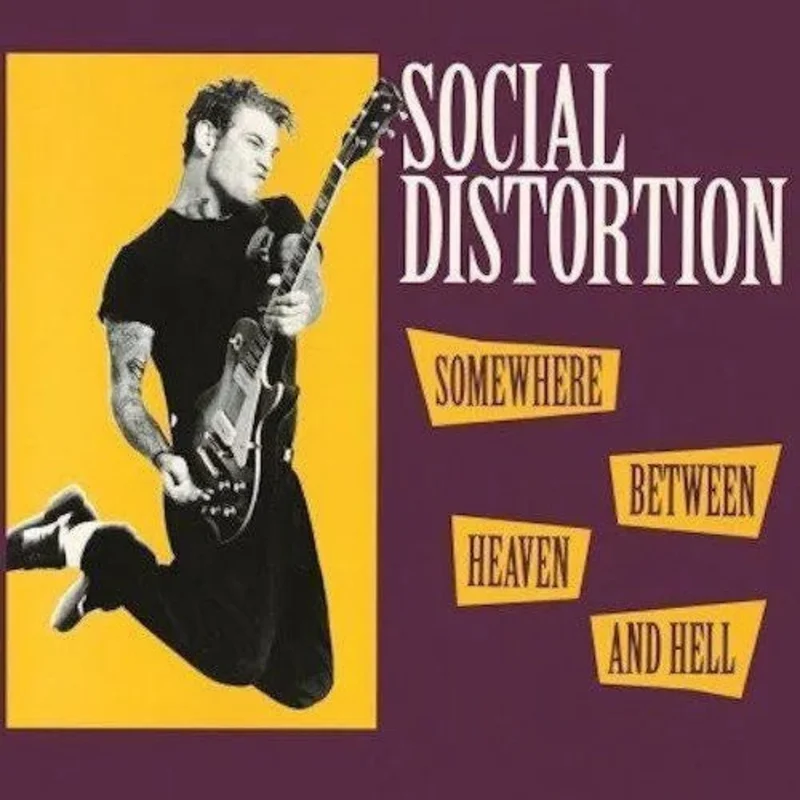 Social Distortion - Somewhere Between Heaven and Hell (180g Vinyl Import) *