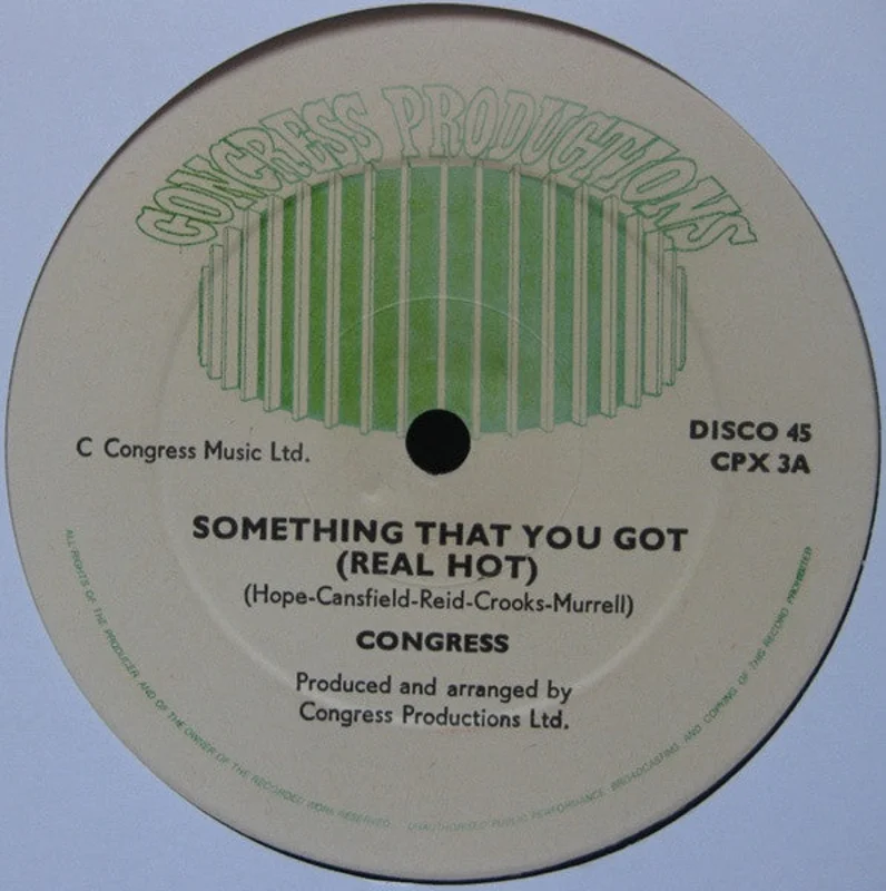 Something That You Got (Real Hot)