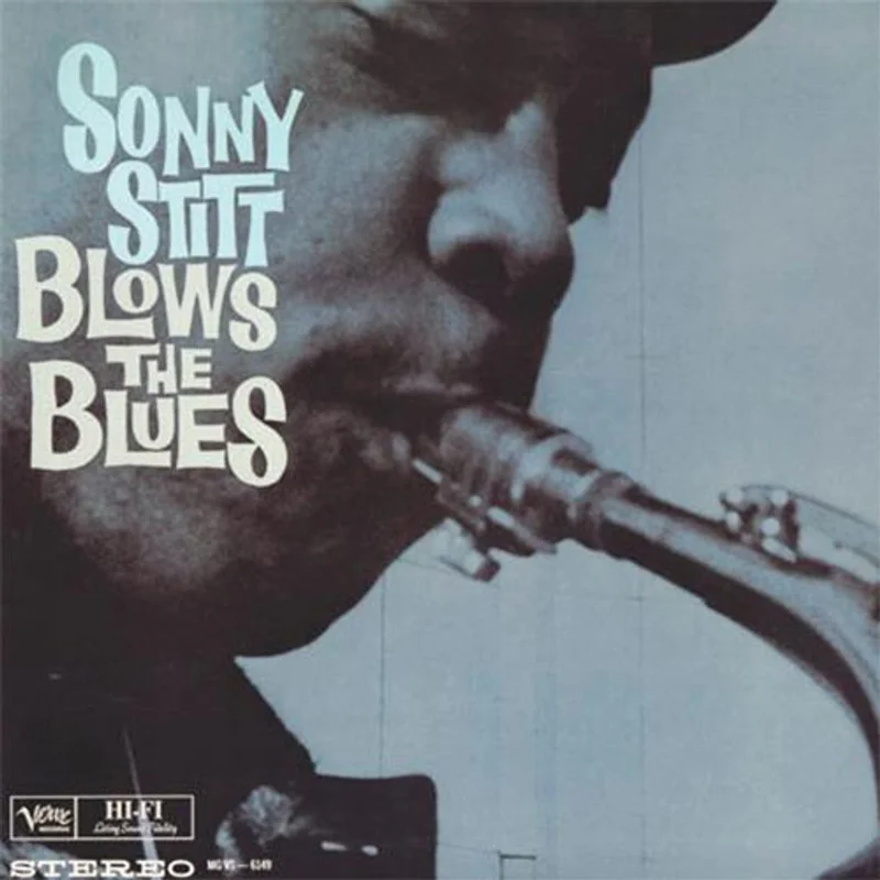 Sonny Stitt - Sonny Stitt Blows the Blues (Analogue Pressing) (Arrives in 30 days)
