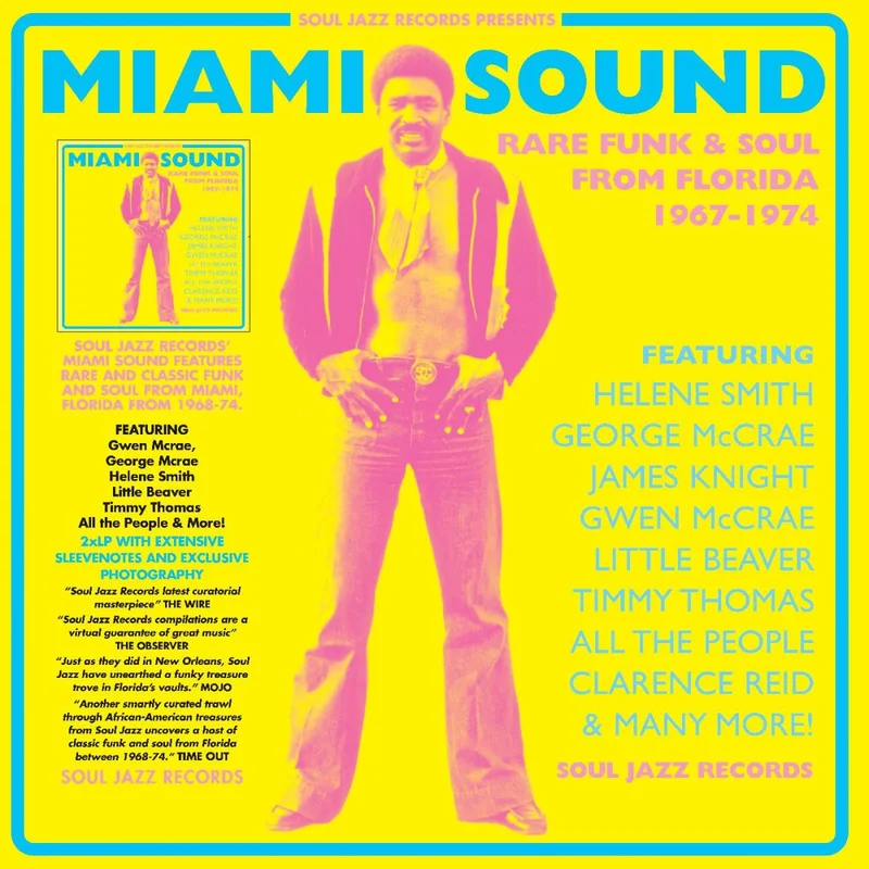 Soul Jazz Records - Miami Sound: Rare Funk & Soul from Miami 1967-1974 Vinyl LP