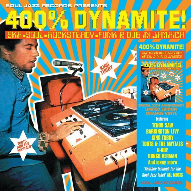 Soul Jazz Records presents - 400% DYNAMITE! Ska, Soul, Rocksteady, Funk and Dub in Jamaica (Record Store Day 2025) Vinyl LP