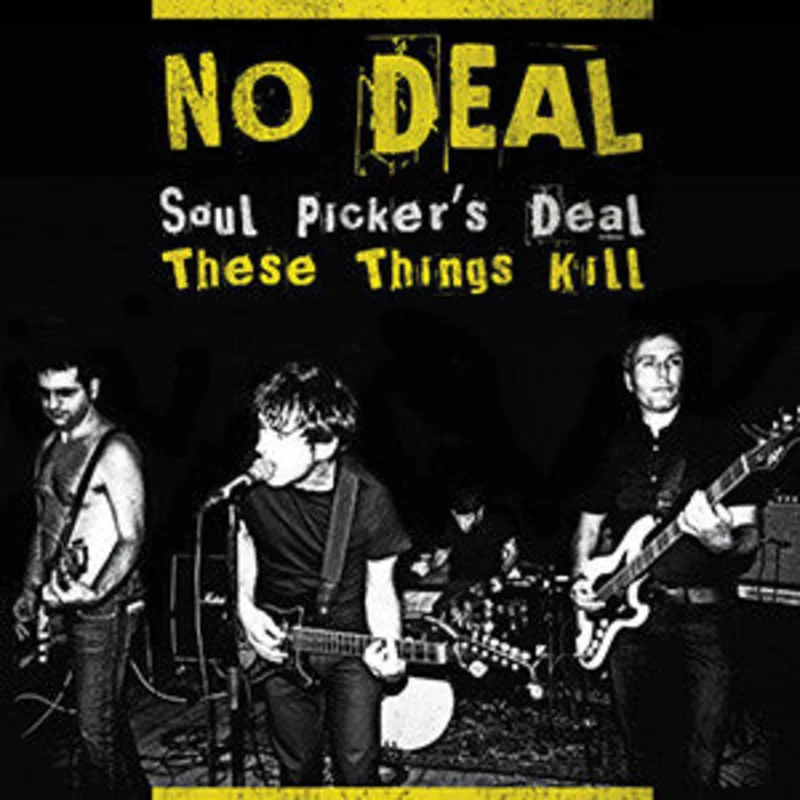 Soul Picker's Deal / These Things Kill