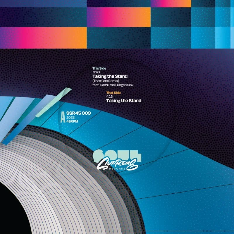 Soul Supreme - Taking the Stand (Thes One Remix) Vinyl 7"