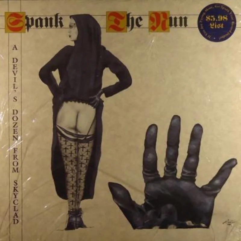 Spank The Nun - A Devil's Dozen From Skyclad
