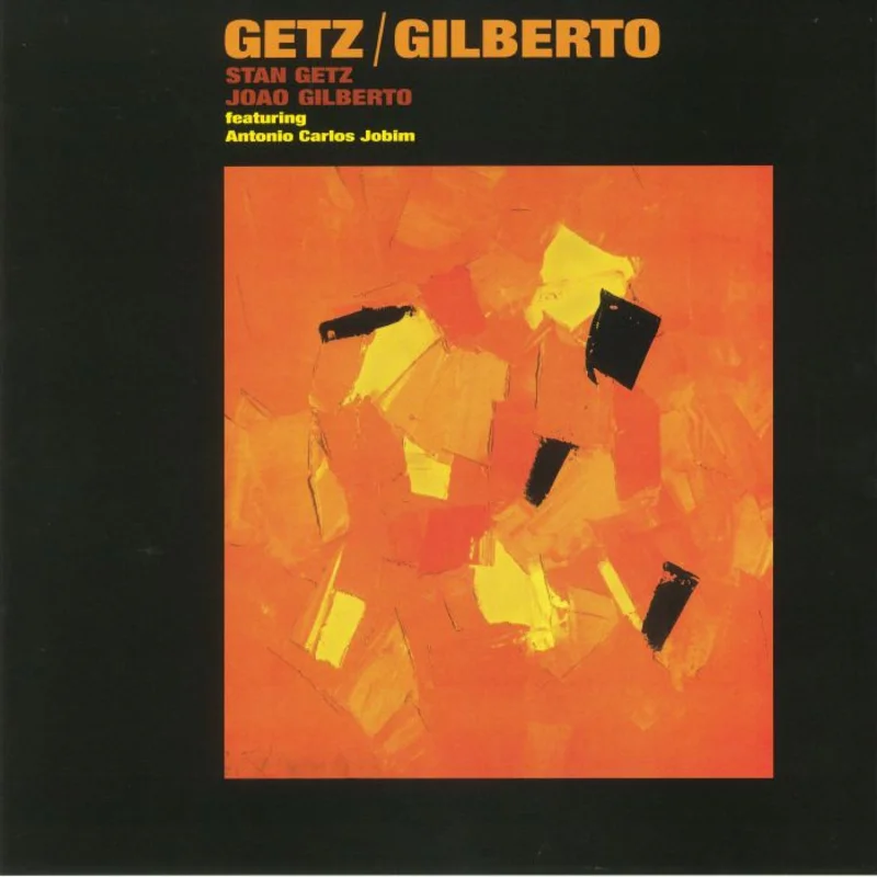 Stan Getz, Joao Gilberto - Getz/Gilberto (Arrives in 21 Days)