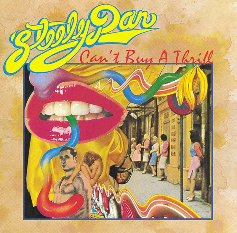 Steely Dan - Can't Buy A Thrill (Arrives in 21 Days)