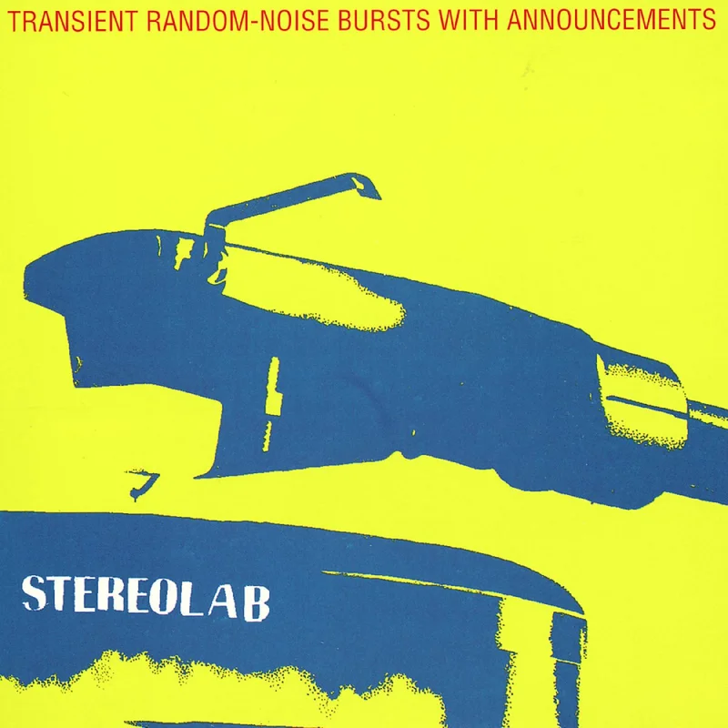 Stereolab - Transient Random-Noise Bursts With Announcements (2025 Reissue) Vinyl LP