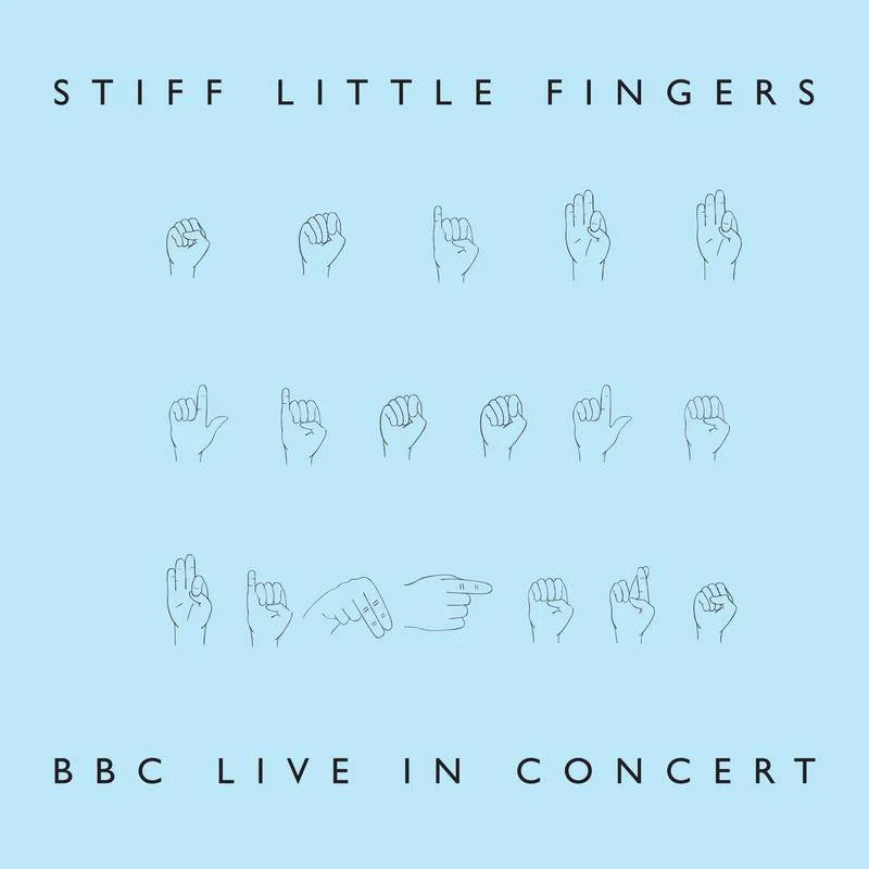 Stiff Little Fingers - BBC Live In Concert