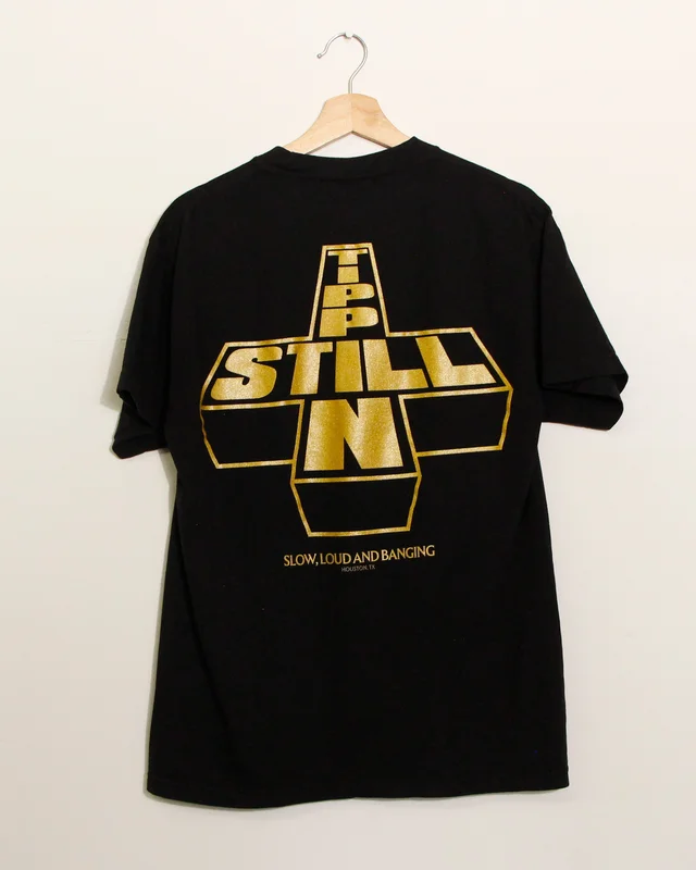 Still Tippin - Blessed - LAST CHANCE!