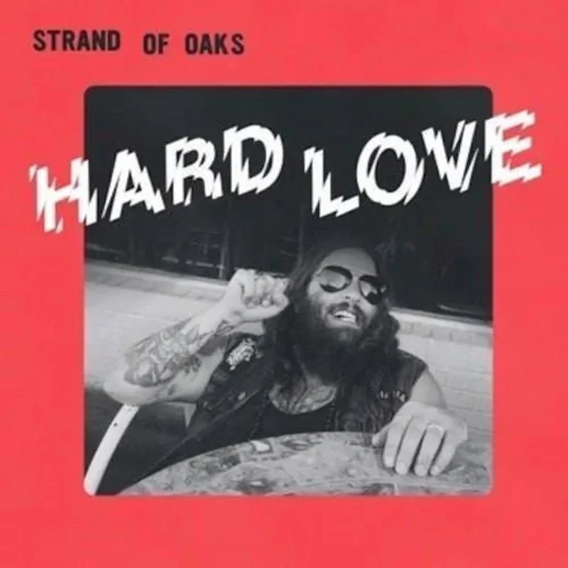 Strand of Oaks - Hard Love [Very Limited Pink Color Vinyl]