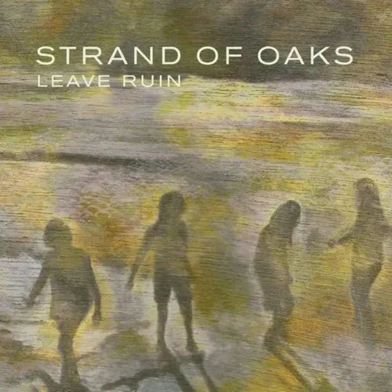 Strand of Oaks - Leave Ruin [Two Limited Color Vinyl Options] Wine Red Color Vinyl