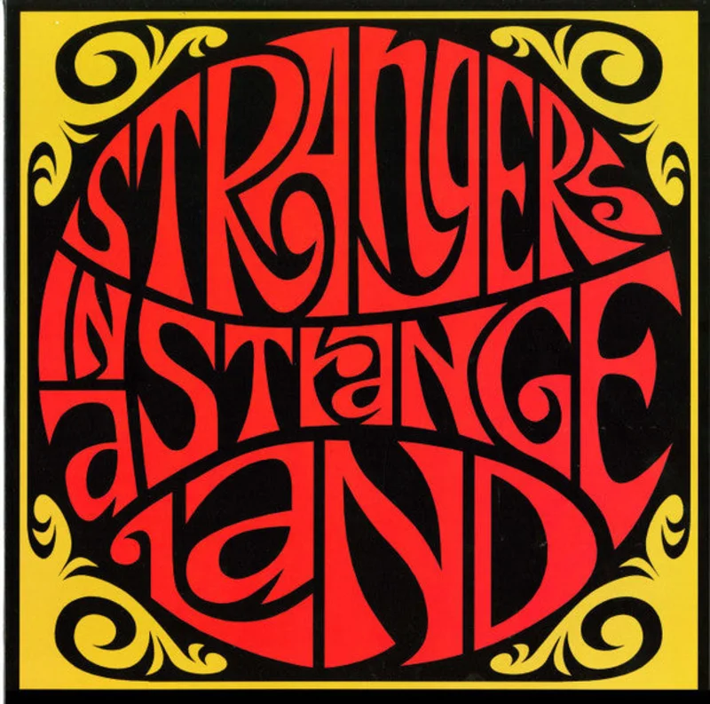 Strangers In A Strange Land