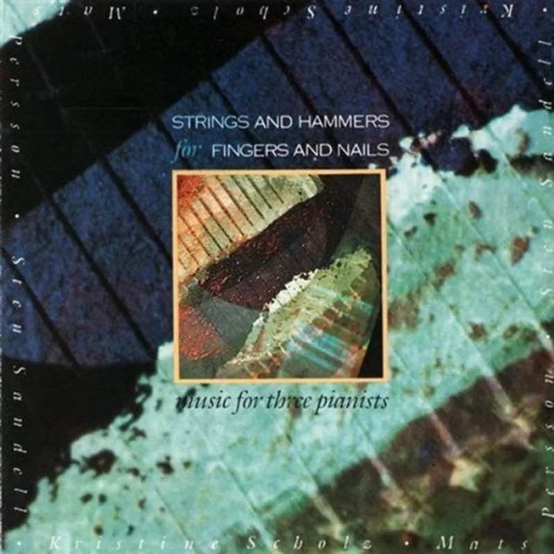 Strings And Hammers For Fingers And Nails