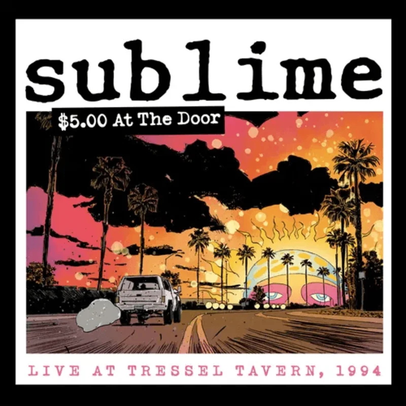 Sublime - $5 At The Door Vinyl LP