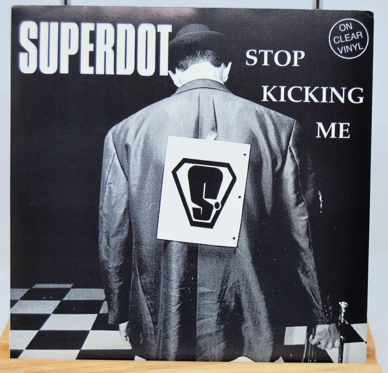 Superdot Stop Kicking Me