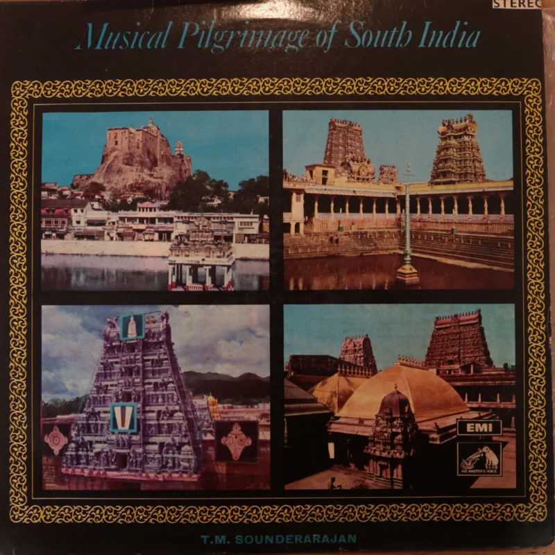 T.M. Soundararajan - Musical Pilgrimage Of South India (Indian Pressing) ( (Used Vinyl - VG) BF Marketplace