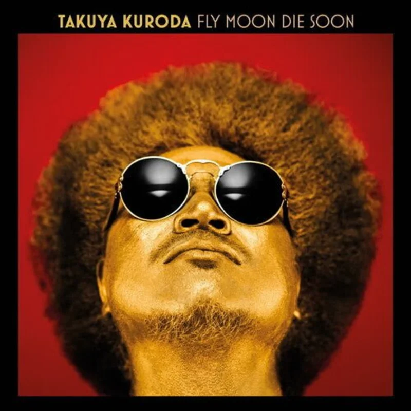 Takuya Kuroda - Fly Moon Die Soon Vinyl LP