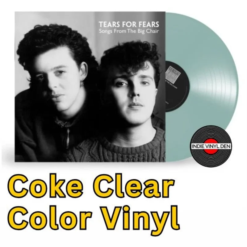 Tears For Fears Songs From The Big Chair 40th Anniversary Coke Bottle Clear Vinyl