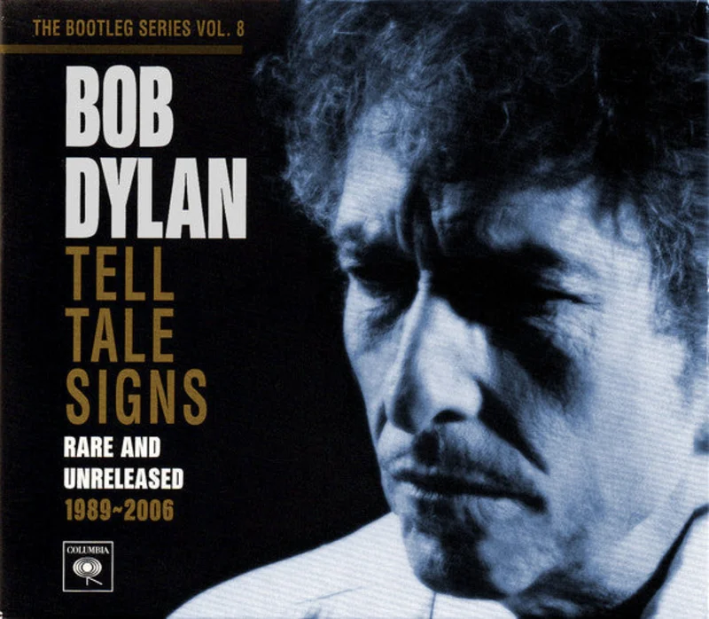 Tell Tale Signs (Rare And Unreleased 1989-2006)