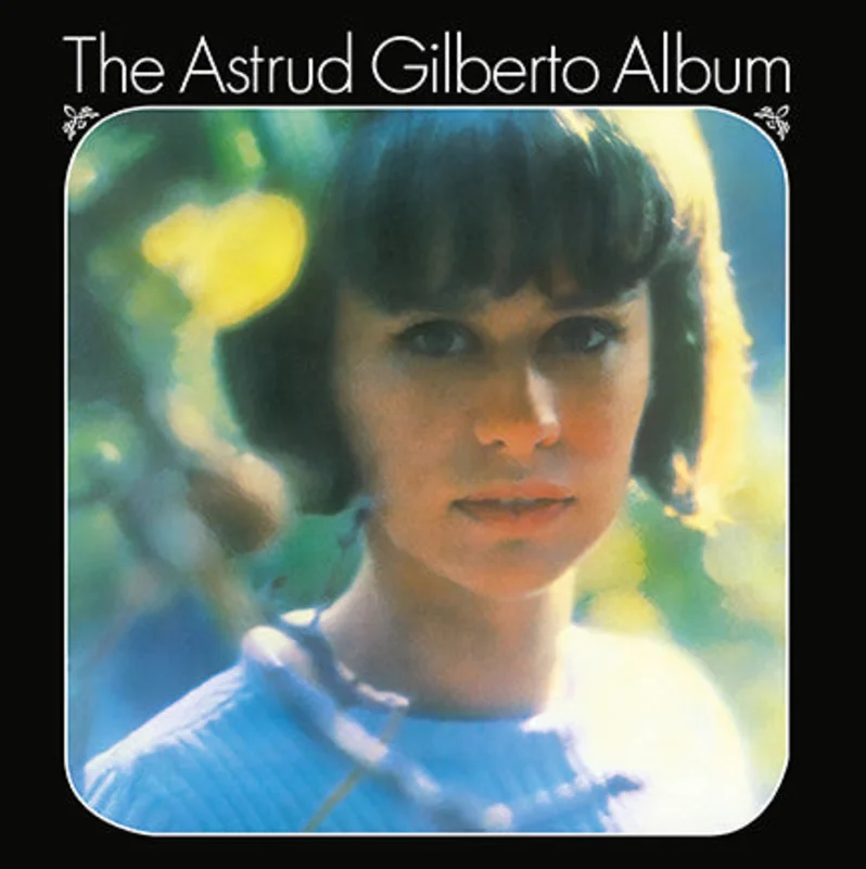 The Astrud Gilberto Album