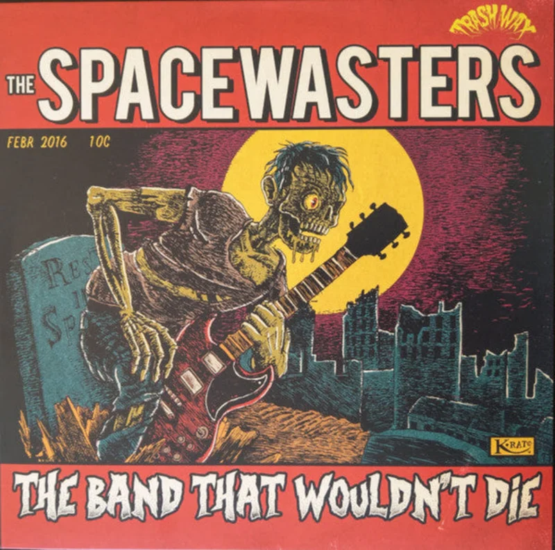 The Band That Wouldn't Die
