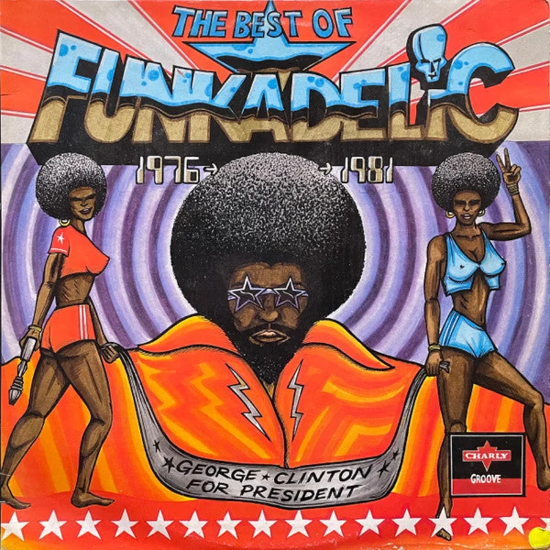 The Best Of Funkadelic 1976-1981