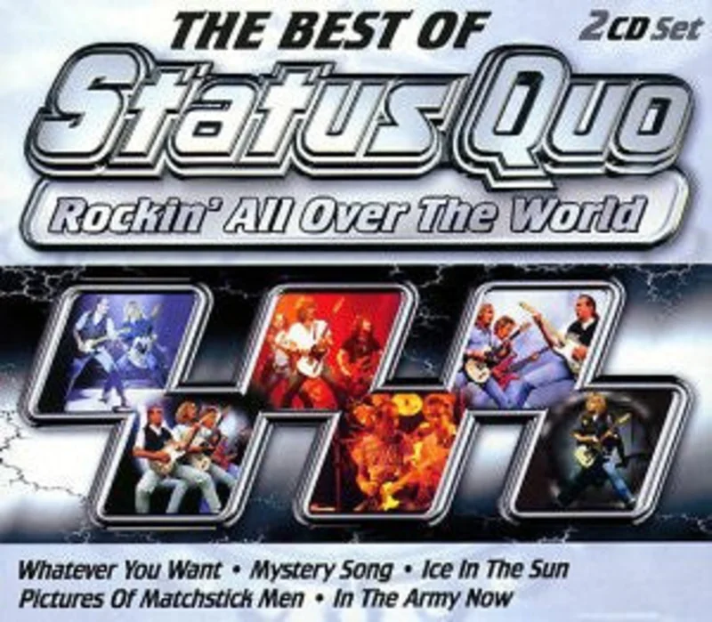 The Best Of Status Quo - Rockin All Over The World
