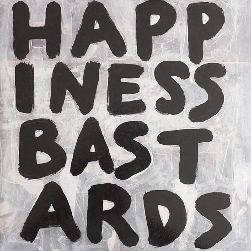 The Black Crowes - Happiness Bastards (Arrives in 21 days)